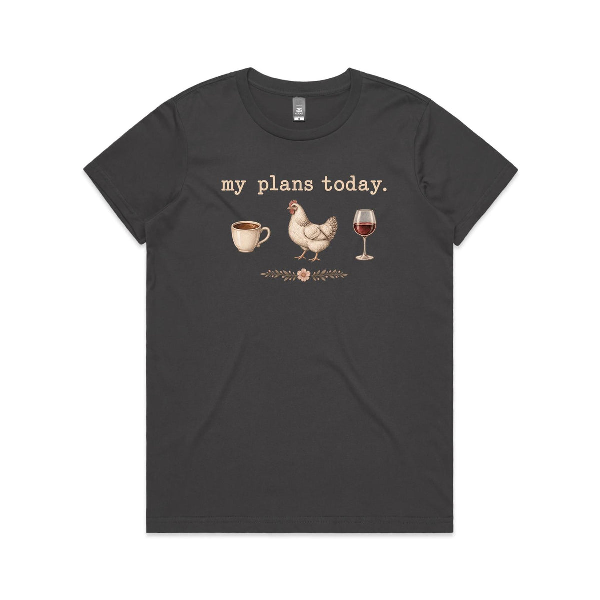 My Plans Today Tee