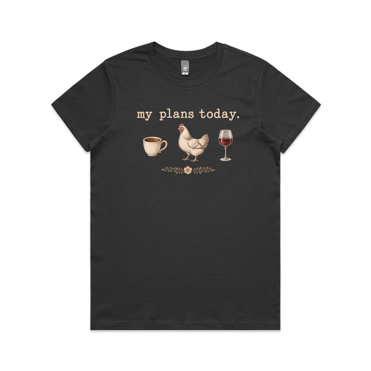 My Plans Today Tee