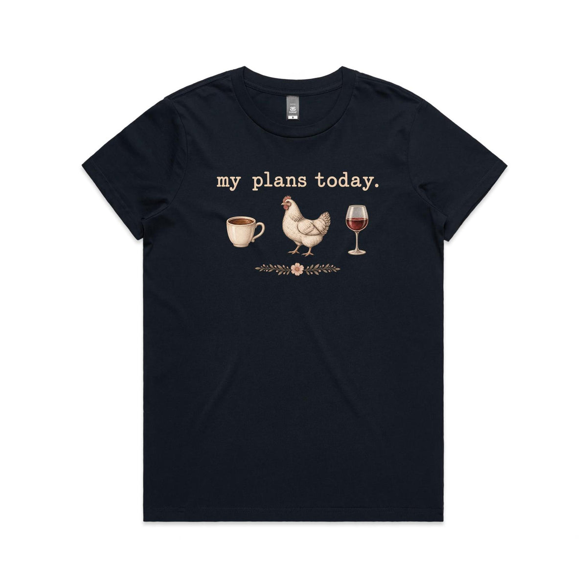 My Plans Today Tee