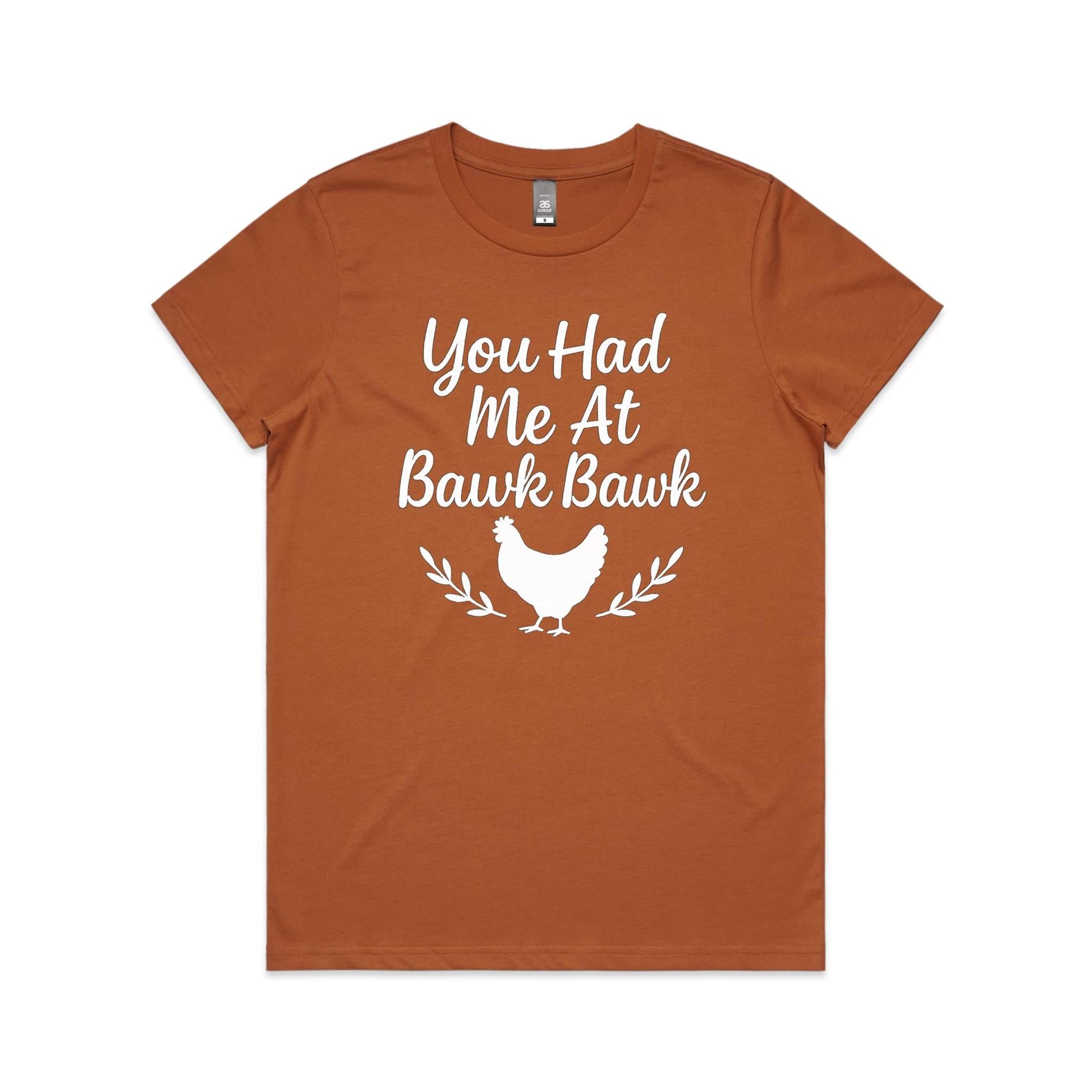 You Had Me at Bawk Bawk