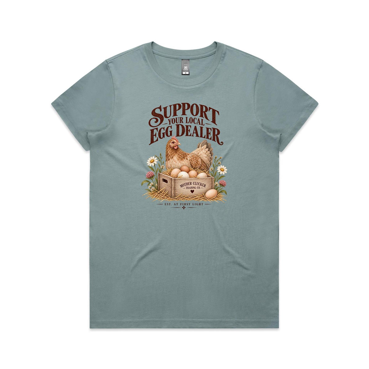 Support Your Local Egg Dealer Tee | Women's Chicken T-Shirt