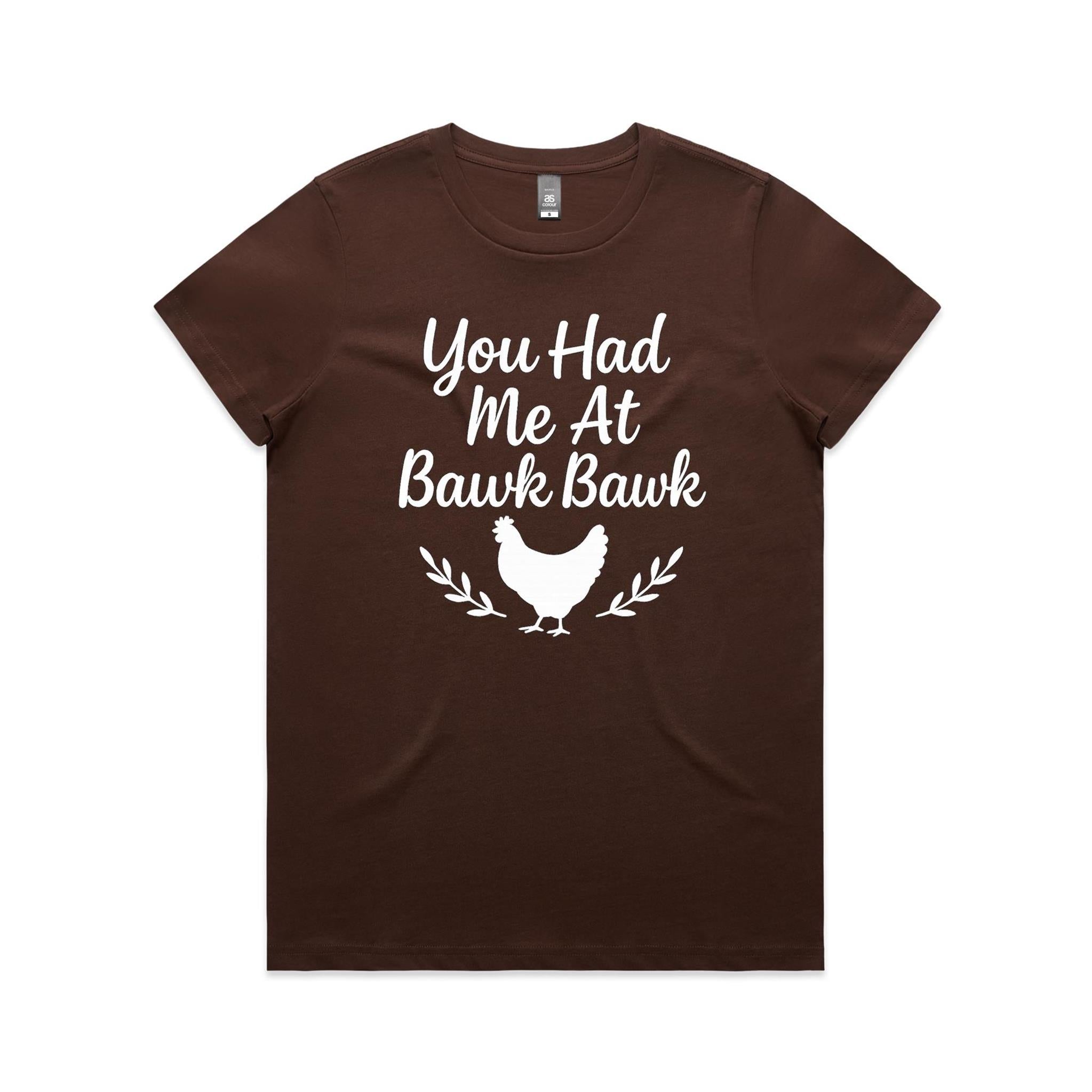 You Had Me at Bawk Bawk