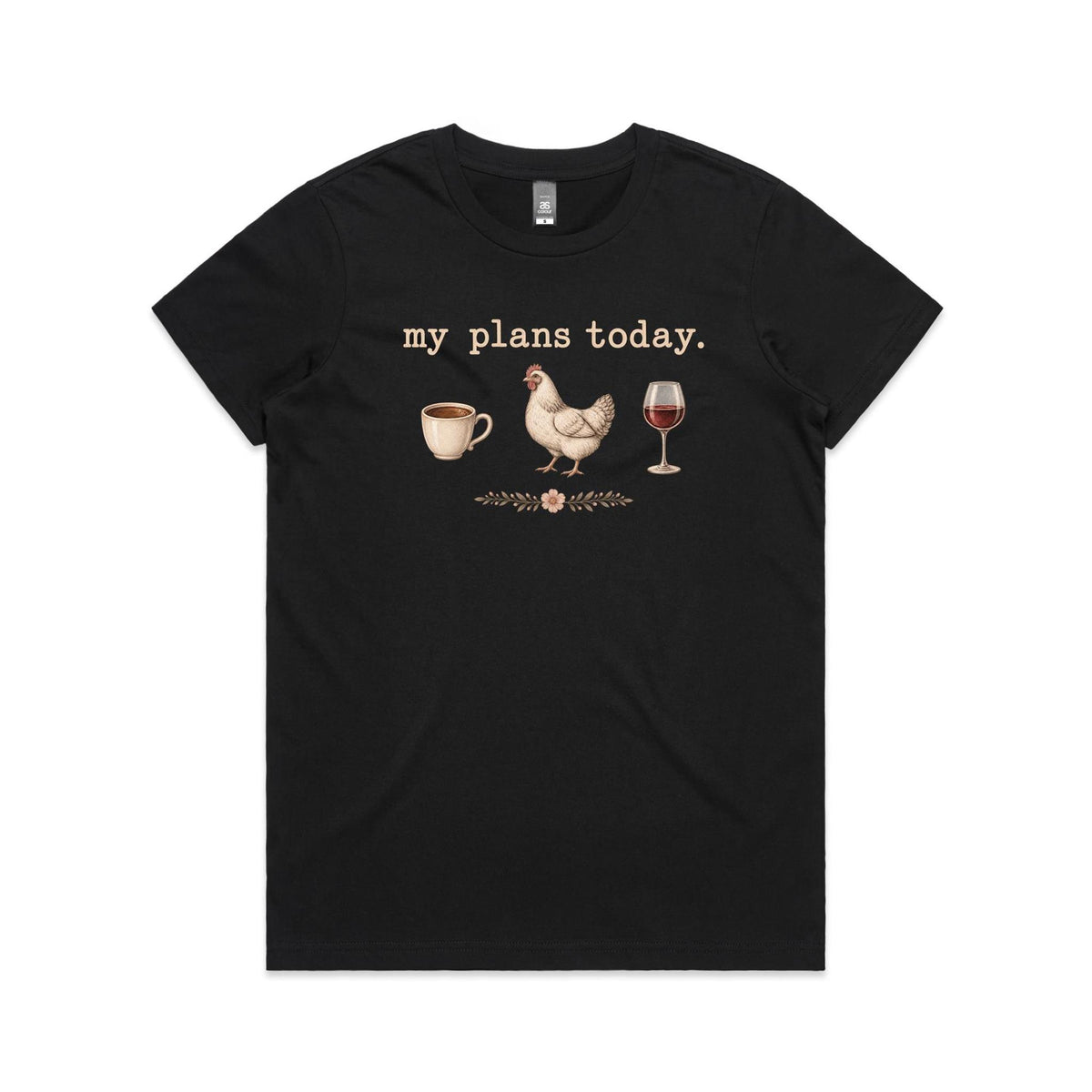 My Plans Today Tee