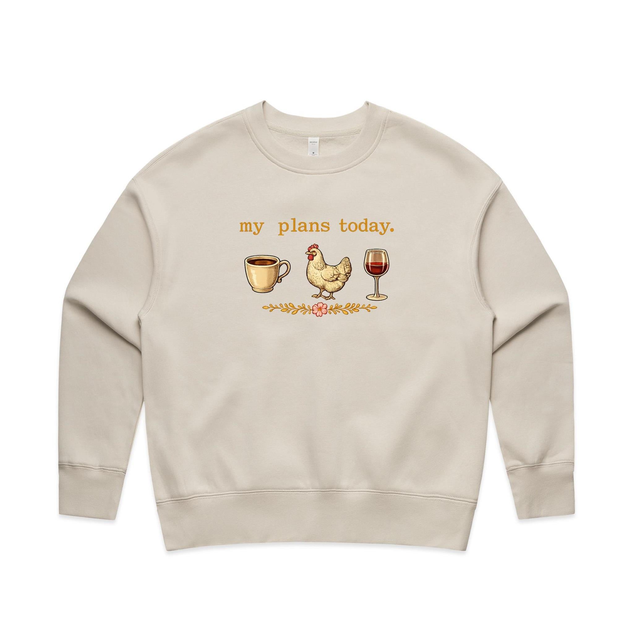 My Plans Today Crew Jumper