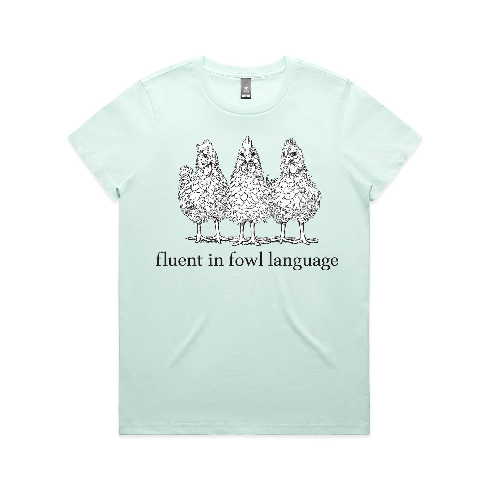 Fluent in Fowl Language