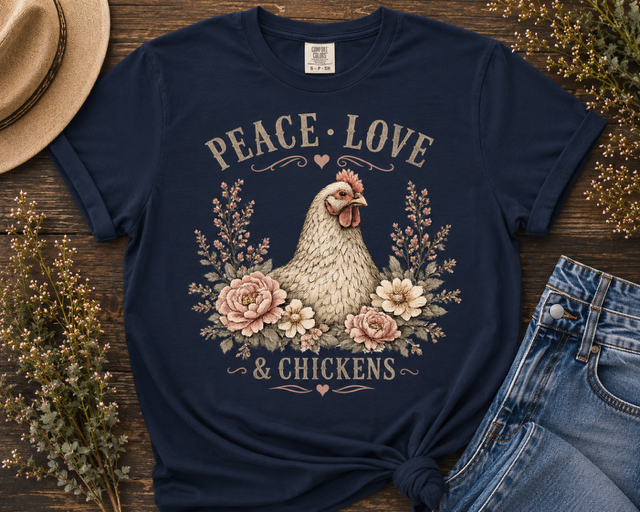 Peace Love & Chickens