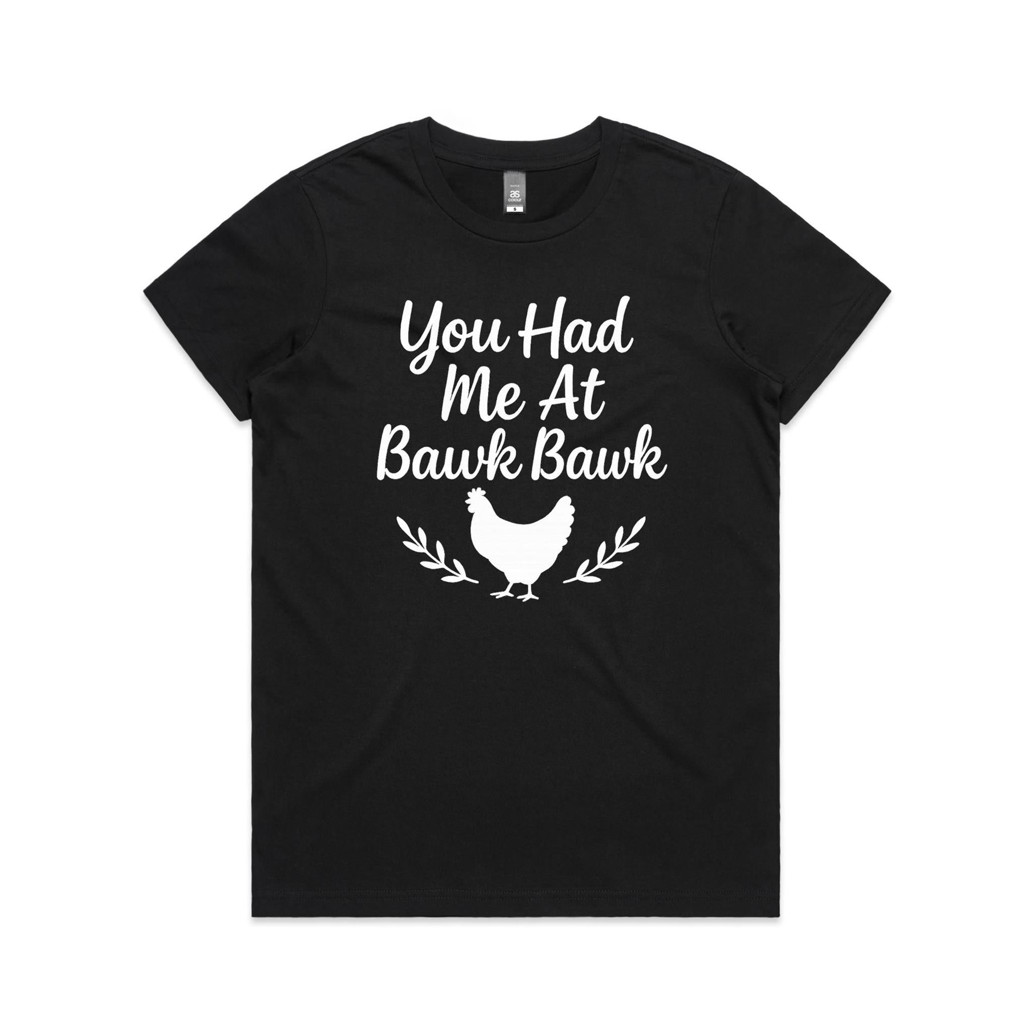 You Had Me at Bawk Bawk